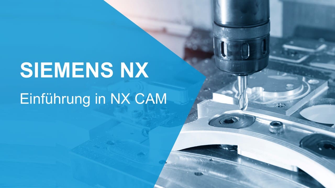 NX CAM Einführung Thumbnail